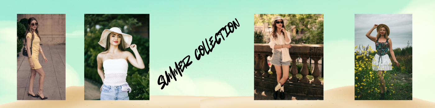 SUMMER COLLECTION
